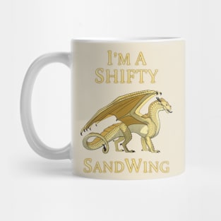 I'm a Shifty SandWing Mug